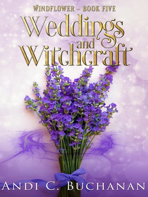 Title details for Weddings and Witchcraft by Andi C. Buchanan - Available